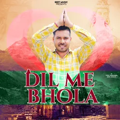 Dil Me Bhola